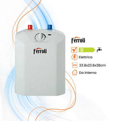 Scaldabagno Ferroli Novo Elettrico Sopra/Sottolavello - Climaprime