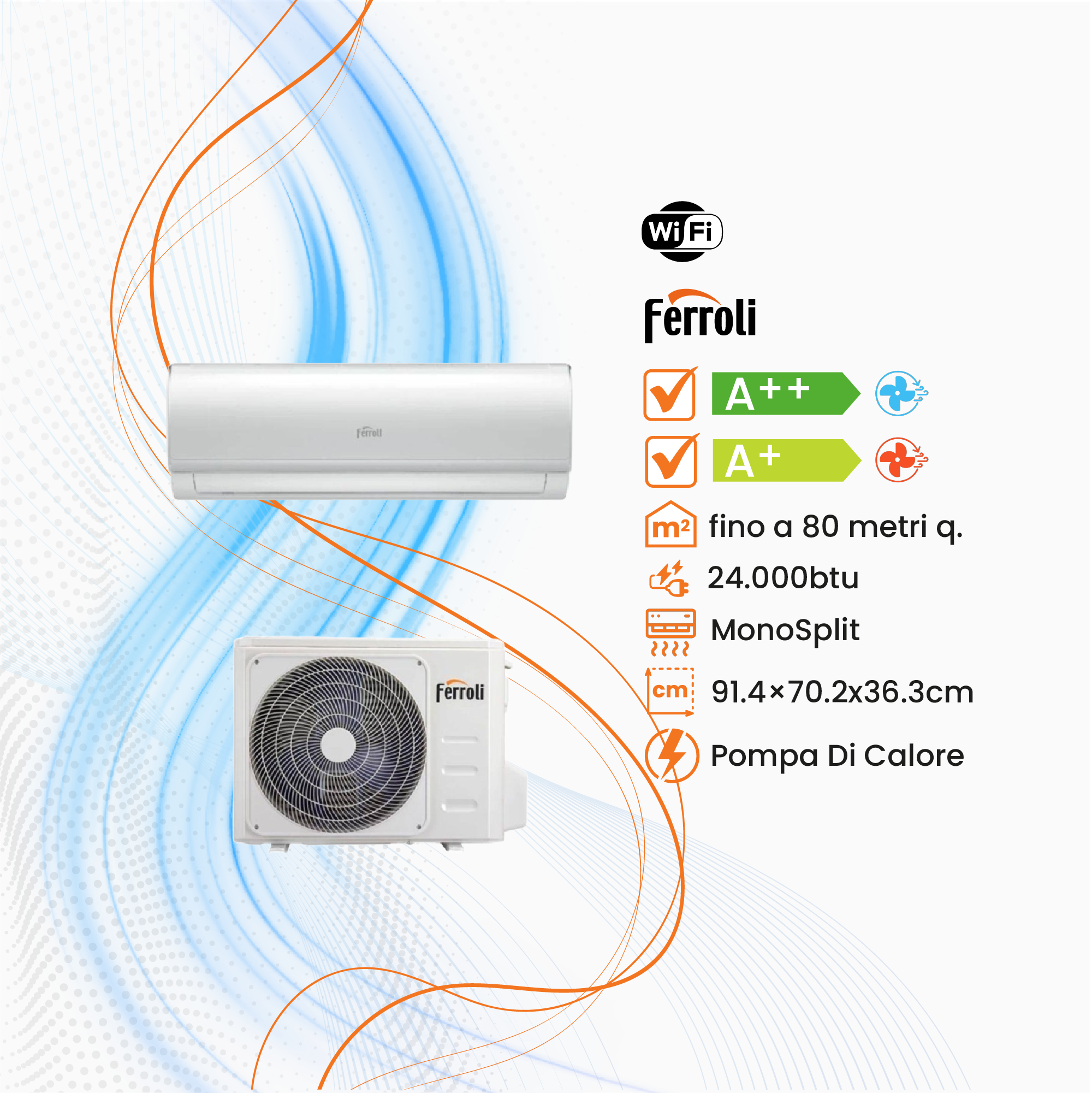Climatizzatore Ferroli Diamant S Mono Inverter R-32 WiFi